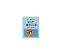 The Arts Of Eastern Philosophy