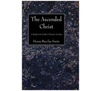 The Ascended Christ