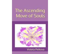 The Ascending Move of Souls
