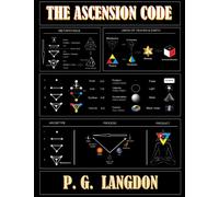 The Ascension Code: Metaphysics
