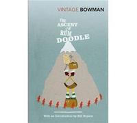 The Ascent Of Rum Doodle W. E. Bowman (Auteur)