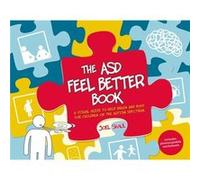 The ASD Feel Better Book by Joel Shaul Joel Shaul (Auteur)