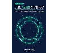 The ASERI Method: A Five-Pillar Framework for Rating Aerospace ESG Performance (Second Edition)