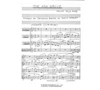 The Ash Grove for Saxophone Quartet Arranged by John C. Worley