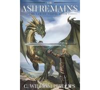 The Ash Remains: The Law of Teeth: Book One