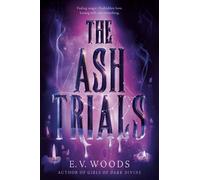 The Ash Trials - E. V. Woods - Delacorte press - ebook (ePub) - Livre