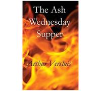 The Ash Wednesday Supper