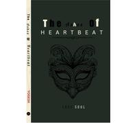 The Ashes Of Heartbeat