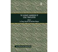 The Ashgate Handbook Of Legal Translation