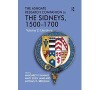 The Ashgate Research Companion To The Sidneys, 1500-1700