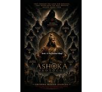 THE ASHOKA PROTOCOL: Book 3: The Faceless Village