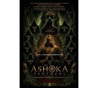 THE ASHOKA PROTOCOL: Book 5: The Forest Beneath the Earth