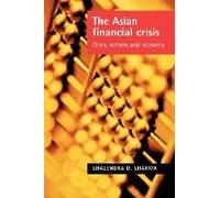 The Asian Financial Crisis