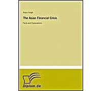 The Asian Financial Crisis