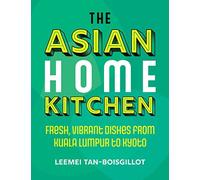 The Asian Home Kitchen