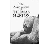 The Asian Journal of Thomas Merton