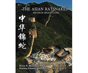 The Asian Ratsnakes and Kin of Greater China
