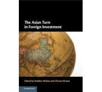 The Asian Turn In Foreign Investment