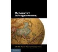 The Asian Turn In Foreign Investment