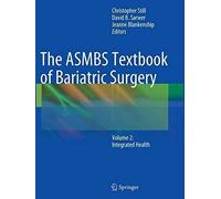 The Asmbs Textbook Of Bariatric Surgery