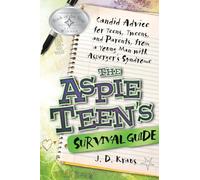 The Aspie Teen's Survival Guide