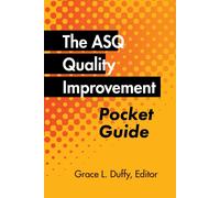 The Asq Quality Improvement Pocket Guide