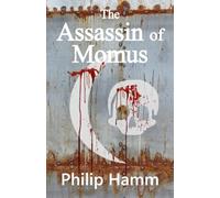 The Assassin of Momus
