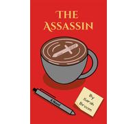 The Assassin - Sarah Broom - Sunflower Literature LLC - ebook (ePub) - Livre