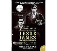 The Assassination of Jesse James by the Coward Robert Ford, P.S. Ron Hansen (Auteur)