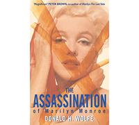 The Assassination Of Marilyn Monroe