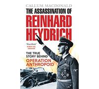 The Assassination of Reinhard Heydrich