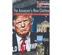 The Assassin's New Clothes: A Near-Future Political Thriller