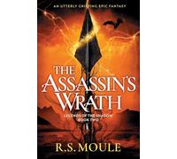 The Assassin's Wrath: An utterly gripping epic fantasy
