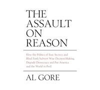 The Assault On Reason