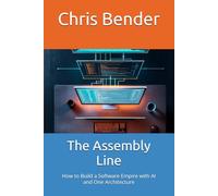 The Assembly Line: How to Build a Software Empire with AI and One Architecture