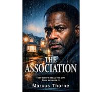 The Association: A psychological thriller about power, control, and the cost of belonging