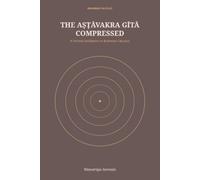 The Aṣṭāvakra Gītā Compressed: A Formal Distillation in Brahman Calculus