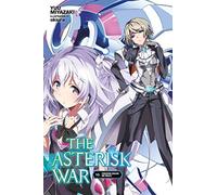 The Asterisk War – Tome 10 – Light Novel – Yen Press