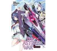 Auteur inconnu – The Asterisk War, Vol. 11 – Light novel – Yen Press