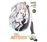 The Asterisk War, Vol. 3 (Manga)