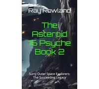 The Asteroid 16 Psyche