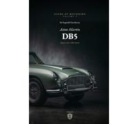 The Aston Martin DB5: Bond's Car and Britain's Finest