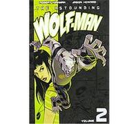 The Astounding Wolf-Man 2 Robert Kirkman (Auteur)