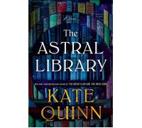 The Astral Library - Kate Quinn - Harpercollins - ebook (ePub) - Livre