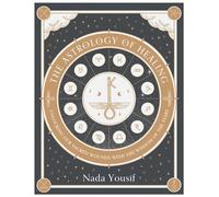 The Astrology of Healing Unlocking Our Sacred Wounds with the Wisdom of the Stars - Nada Yousif - Rise Books - ebook (ePub) - Livre