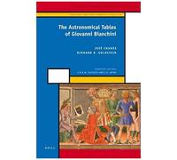 The Astronomical Tables Of Giovanni Bianchini