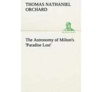 The Astronomy Of Milton's 'paradise Lost