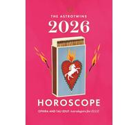The AstroTwins 2026 Horoscope: The Complete Yearly Astrology Guide for Every Zodiac Sign