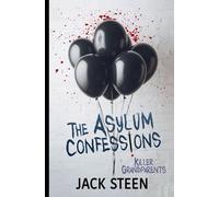 The Asylum Confessions: Killer Grandparents