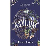 The Asylum: The beautiful and haunting gothic thriller, perfect for fans of The Familiars